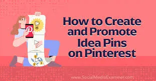 Promoting Your Content on Pinterest