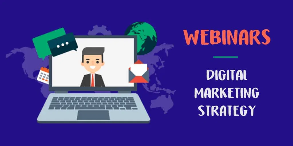 Webinars in Your Digital Marketing Strategy