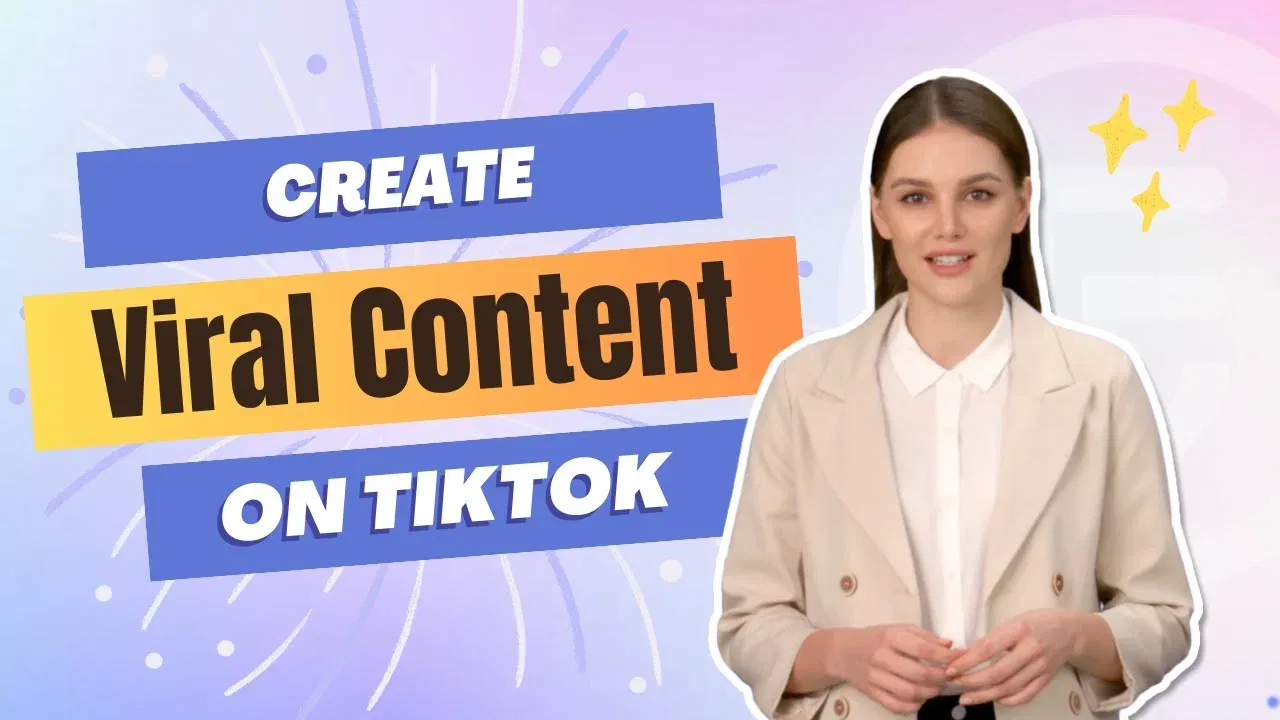 How to Create Viral Content on TikTok