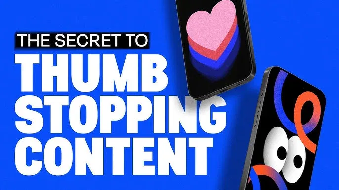 Design Thumb-Stopping Social Media