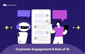 Chatbots for Customer Engagement