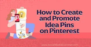 Promoting Your Content on Pinterest