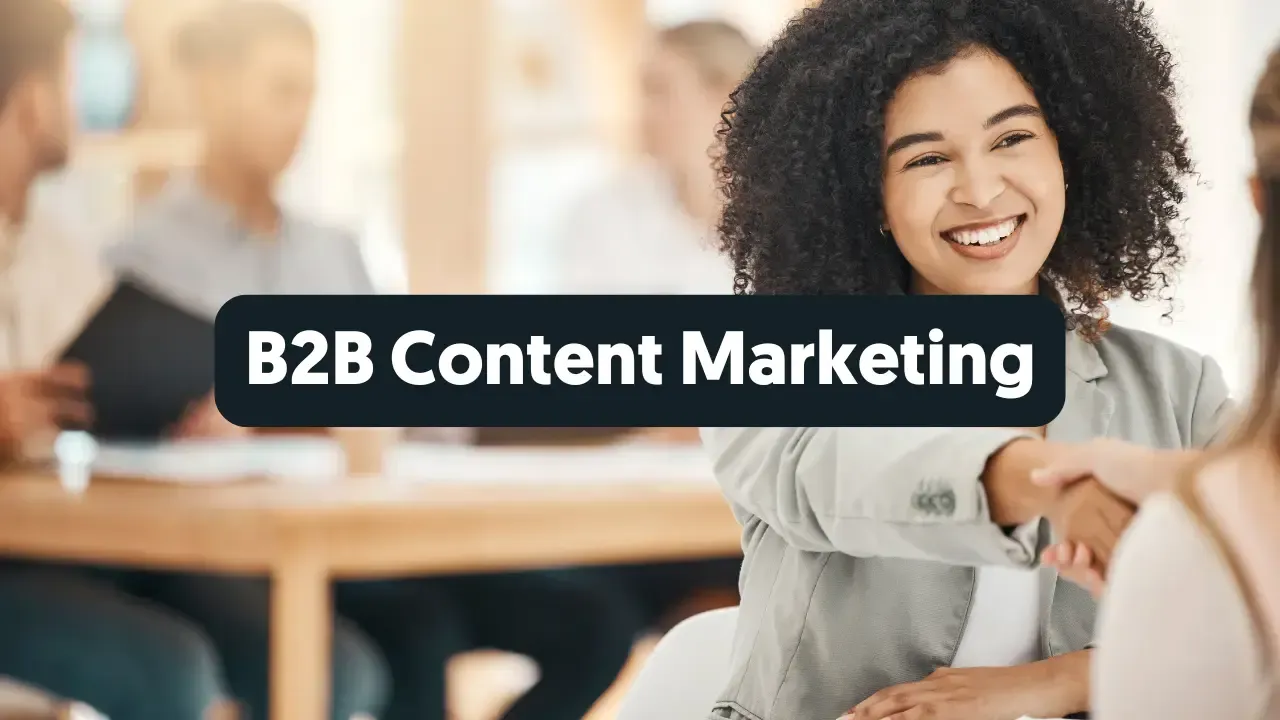 Best Content Marketing for B2B Companies