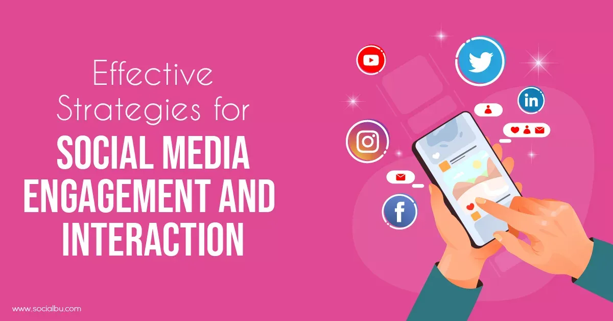 Engagement Techniques for Social Media