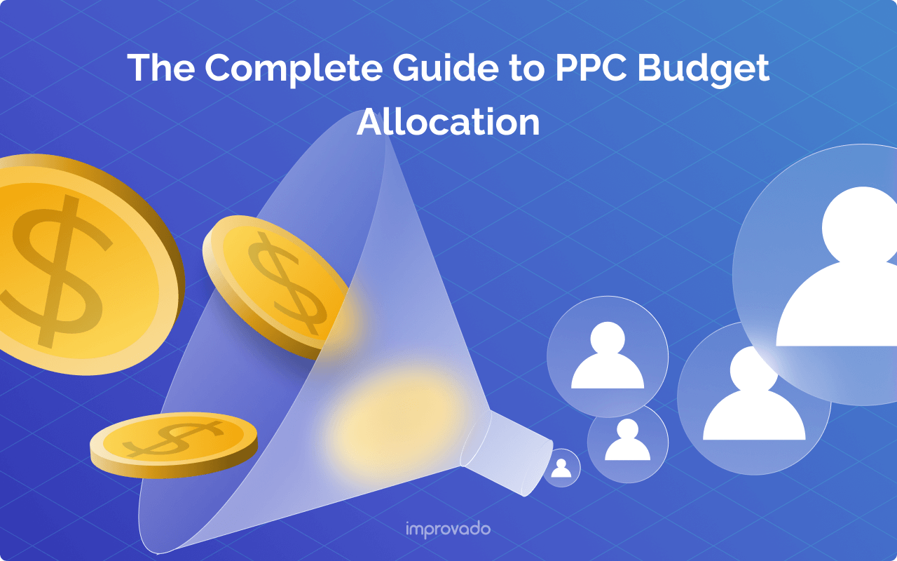 How to Set & Manage PPC Budget