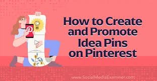 Promoting Your Content on Pinterest