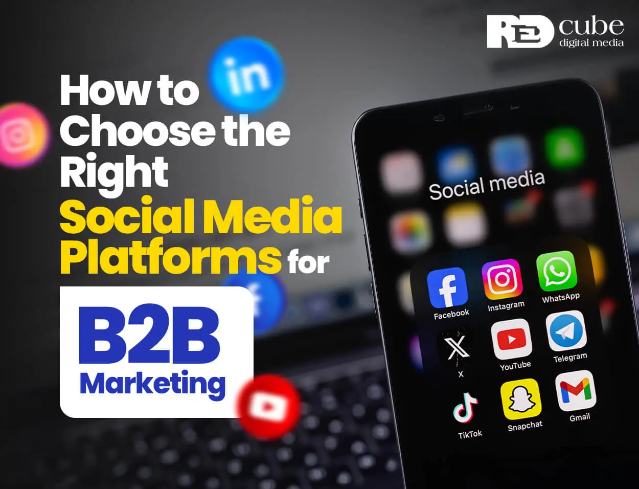 Best Social Media Platform for B2B Marketing