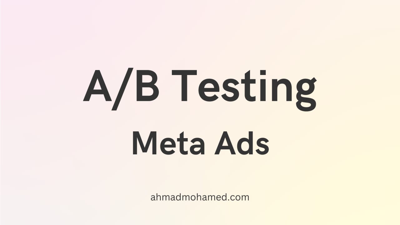 A/B Testing Ads for Better Performance